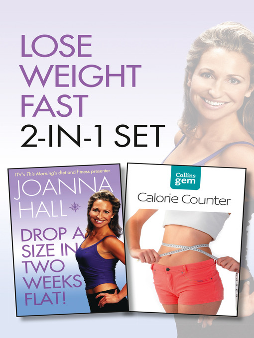Title details for Drop a Size in Two Weeks Flat! plus Collins GEM Calorie Counter Set by Joanna Hall - Available
